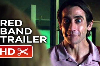Nightcrawler Official Red Band Trailer #1 (2014) - Jake Gyllenhaal Movie HD