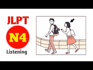 JLPT N4 Listening Practice / Sample Exam test 2023
