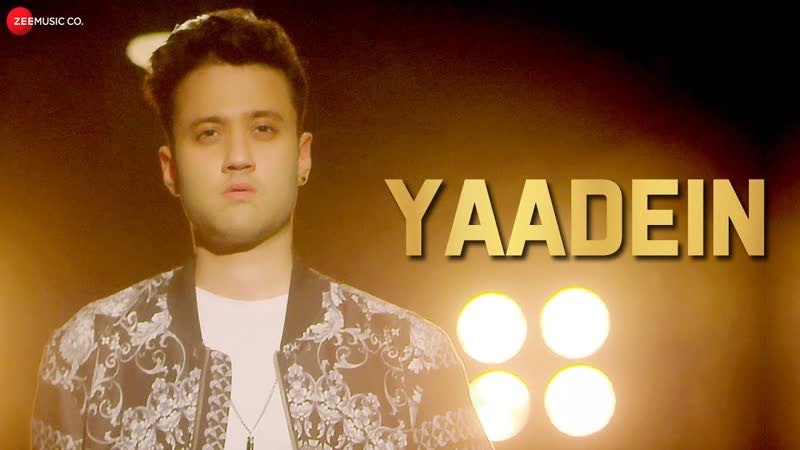 Yaadein Official Music Video,