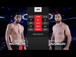 Ибрагим Магомедов vs. Хусейн Кушагов | Ibragim Magomedov vs. Khusein Kushagov | ACA 160