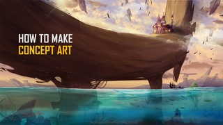 How to Make Concept Art