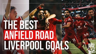 Liverpool’s BEST goals in front of the Anfield Road end