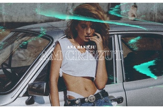 Ana Baniciu - Am crezut