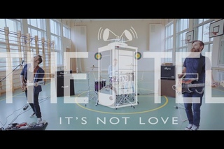 the TEL - It’s Not Love (Official Video)