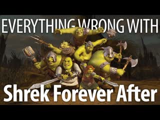 Everything Wrong With Shrek Forever After