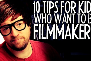 10 Tips For Kids Who Want to Be Filmmakers! : FRIDAY 101