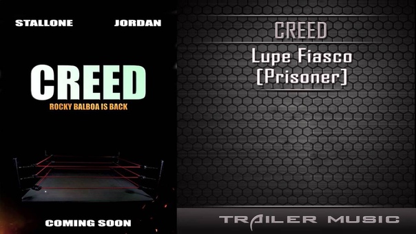 Creed Official Trailer, 1 Song, Lupe Fiasco