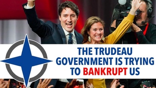 The Trudeau government is trying to bankrupt us!