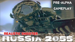 RUSSIA 2055 gameplay Pre-Alpha Build (Invictus Volition) 👉 Реалистичный онлайн шутер 2019