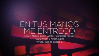 EN TUS MANOS ME ENTREGO - ADORADORES 3