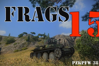 Группа разбора: 15 фрагов на PzKpfw 38 (t) от игрока ___PudGe___