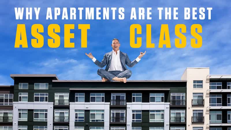 Why APARTMENTS are the BEST ASSET