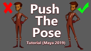 Push The Pose - 3D Animation Tutorial (Maya 2019) #3d #animation #tutorial