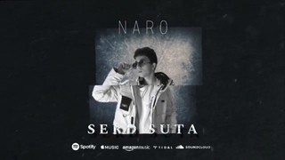 Naro - Serd Suta / Սերդ սուտա / new hit 2023