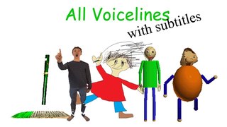 All Voicelines with Subtitles | Baldi’s Basics in Education and Learning ()